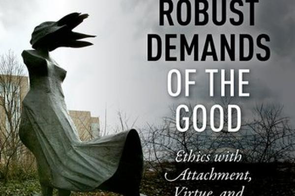 Book cover: The Robust Demands of the Good