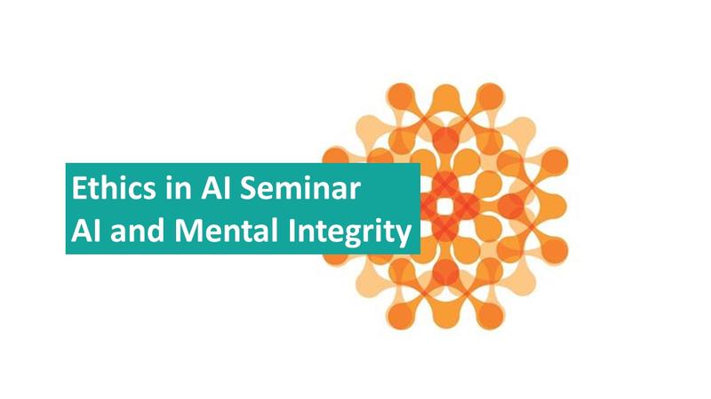 Text reads Ethics in AI Seminar AI and Mental Integrity