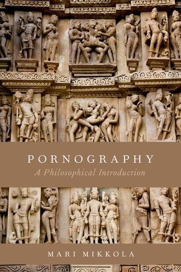 Pronography - Pornography: A Philosophical Introduction | Faculty of Philosophy