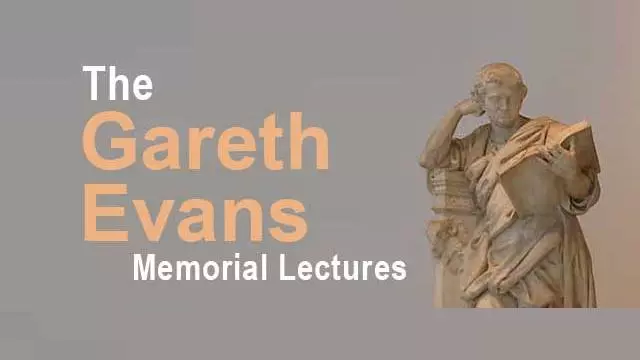 Gareth Evans Memorial Lectures