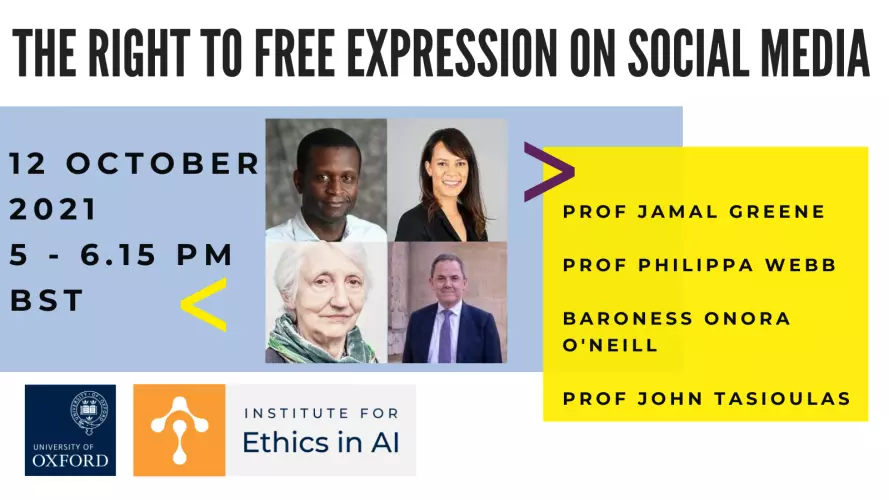 Poster for The Right to Free Expression on social media, featuring photos of the four speakers, Prof Jamal Greene, Prof Philippa Webb, Baroness Onora O'Neill and Prof John Tasioulas